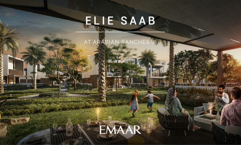 Emaar’s Elie Saab Arabian Ranches 3 Lush Green Villas in Dubai