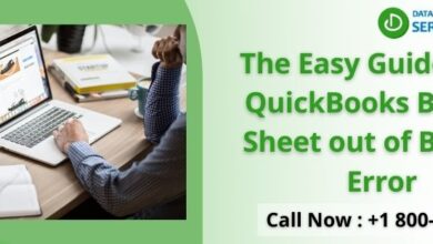 The Easy Guide to Fix QuickBooks Balance Sheet out of Balance Error